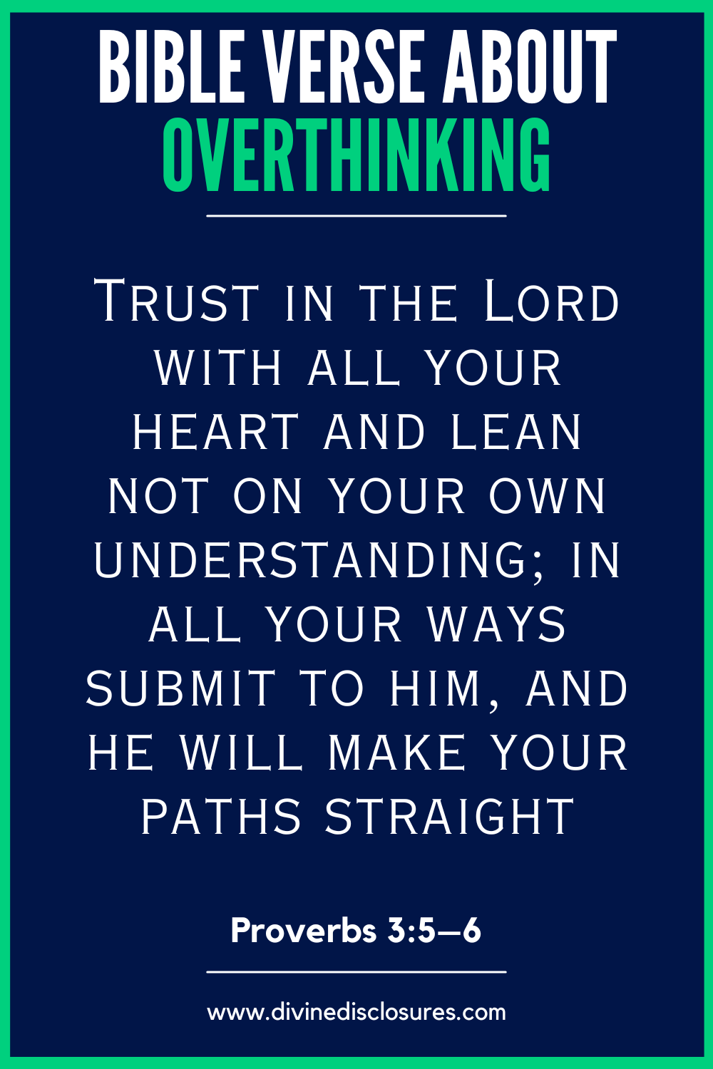 Bible Verse About Overthinking