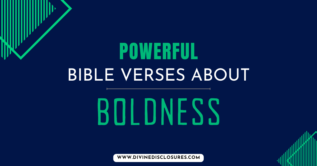 Bible Verses About Boldness