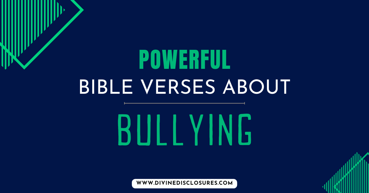 Bible Verses About Bullying