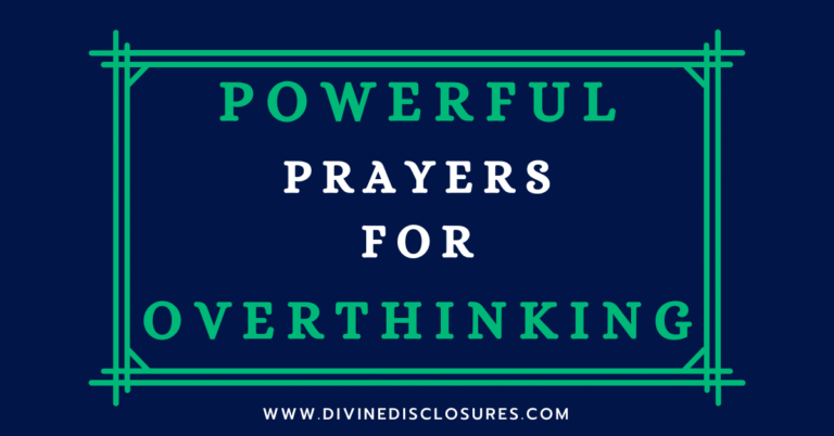 Prayers For Overthinking
