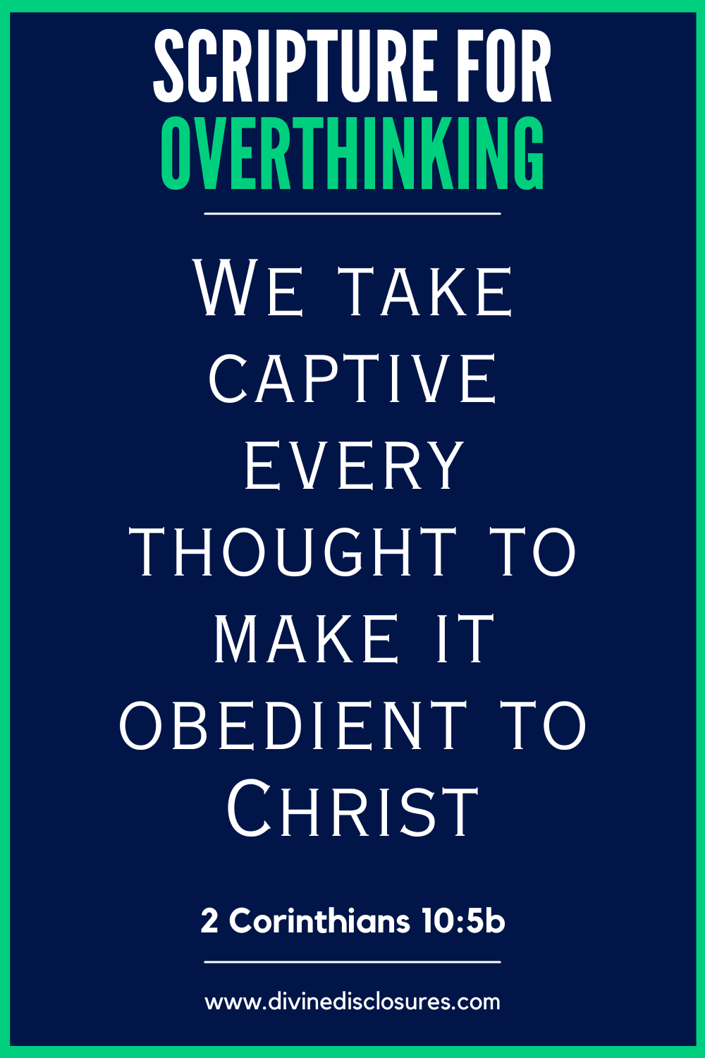Scripture For Overthinking