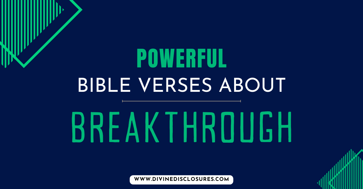 Scriptures on Breakthrough